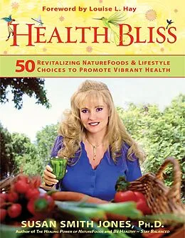 E-Book (epub) Health Bliss von Susan Smith Jones