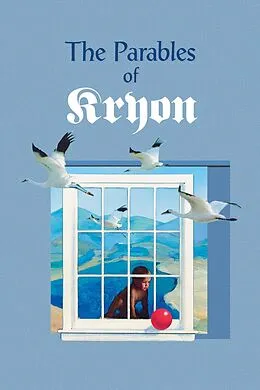 E-Book (epub) The Parables of Kryon von Lee Carroll