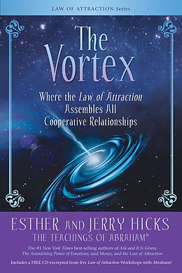 E-Book (epub) The Vortex von Esther Hicks, Jerry Hicks