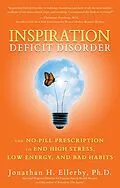 E-Book (epub) Inspiration Deficit Disorder von Jonathan H. Ellerby