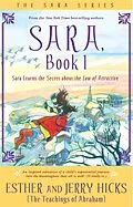 E-Book (epub) Sara, Book 1 von Esther Hicks, Jerry Hicks