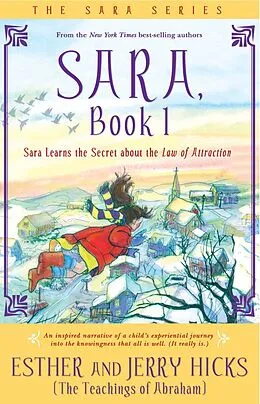 E-Book (epub) Sara, Book 1 von Esther Hicks, Jerry Hicks