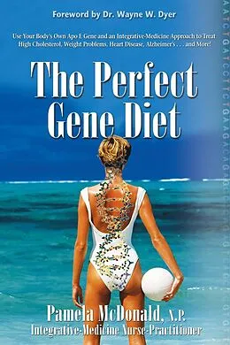 E-Book (epub) The Perfect Gene Diet von Pamela McDonald