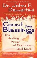 E-Book (epub) Count Your Blessings von John F. Demartini