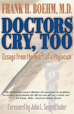 E-Book (epub) Doctors Cry, Too von Frank H. Boehm