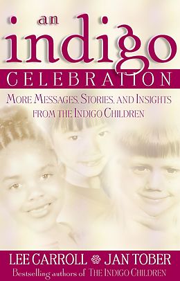 eBook (epub) Indigo Celebration de Lee Carroll, Jan Tober