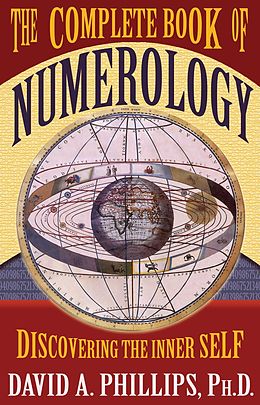 eBook (epub) The Complete Book of Numerology de David A. Phillips