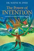 E-Book (epub) The Power of Intention von Wayne W. Dyer