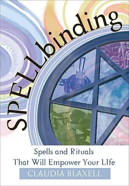 E-Book (epub) Spellbinding von Claudia Blaxell