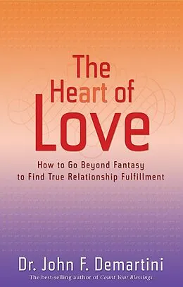 E-Book (epub) The Heart of Love von John F. Demartini