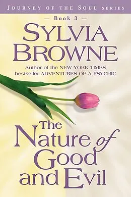 E-Book (epub) The Nature of Good and Evil von Sylvia Browne