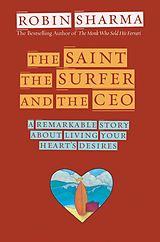 eBook (epub) The Saint, the Surfer, and the CEO de Robin Sharma