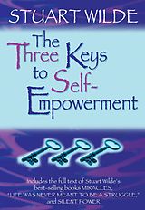 E-Book (epub) The Three Keys to Self-Empowerment von Stuart Wilde