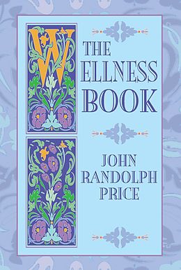 eBook (epub) The Wellness Book de John Randolph Price