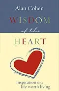 E-Book (epub) Wisdom of the Heart von Alan Cohen