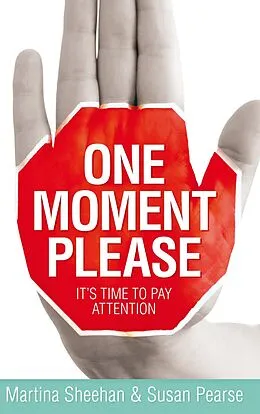 E-Book (epub) One Moment Please von Martina Sheehan, Susan Pearse