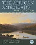 E-Book (epub) The African Americans von Henry Louis Gates, Donald Yacovone