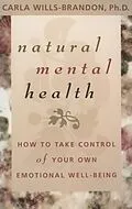 E-Book (epub) Natural Mental Health von Carla Wills-Brandom