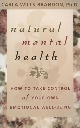 E-Book (epub) Natural Mental Health von Carla Wills-Brandom