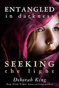 E-Book (epub) Entangled In Darkness von Deborah King