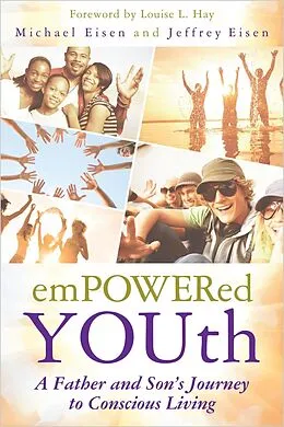 E-Book (epub) Empowered YOUth von Michael Eisen, Jeffrey Eisen