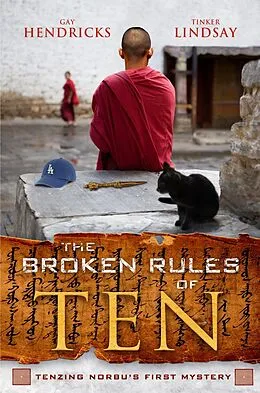 E-Book (epub) The Broken Rules of Ten von Gay Hendricks, Tinker Lindsay