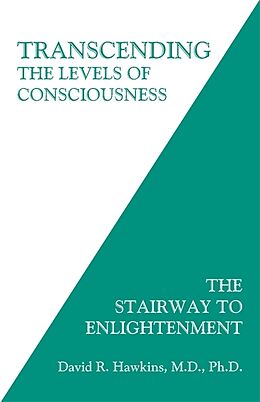 Broché Transcending the Levels of Consciousness de David R. Hawkins