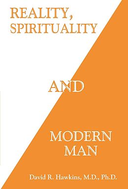 E-Book (epub) Reality, Spirituality and Modern Man von David R. Hawkins