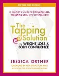 E-Book (epub) The Tapping Solution for Weight Loss & Body Confidence von Jessica Ortner