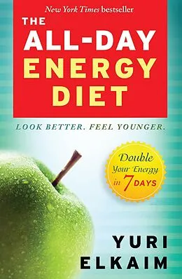 E-Book (epub) The All-Day Energy Diet von Yuri Elkaim