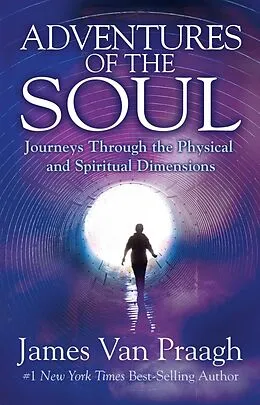 E-Book (epub) Adventures of the Soul von James Van Praagh