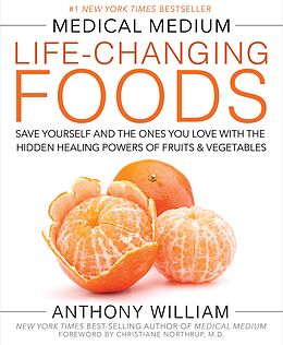 eBook (epub) Medical Medium Life-Changing Foods de Anthony William