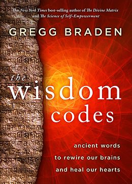 E-Book (epub) The Wisdom Codes von Gregg Braden