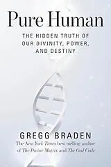 Fester Einband Pure Human von Braden Gregg