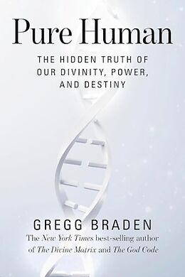 Livre Relié Pure Human de Braden Gregg