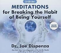 Livre Audio CD Meditations for Breaking the Habit of Being Yourself von Joe Dispenza