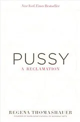 Kartonierter Einband Pussy von Thomashauer Regena