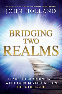 eBook (epub) Bridging Two Realms de John Holland