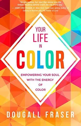 E-Book (epub) Your Life in Color von Dougall Fraser