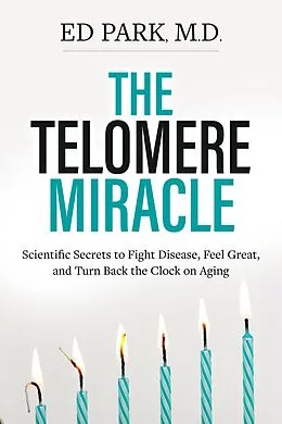 E-Book (epub) Telomere Miracle von Ed Park