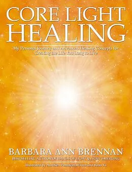 E-Book (epub) Core Light Healing von Barbara Ann Brennan