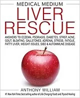 Fester Einband Medical Medium Liver Rescue von Anthony William