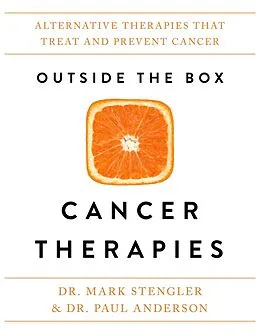 E-Book (epub) Outside the Box Cancer Therapies von Mark Stengler