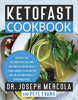 Livre Relié KetoFast Cookbook de Joseph Mercola, Peter Evans