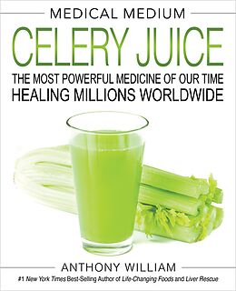 E-Book (epub) Medical Medium Celery Juice von Anthony William
