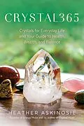 E-Book (epub) CRYSTAL365 von Heather Askinosie