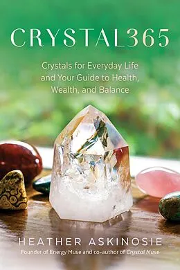 E-Book (epub) CRYSTAL365 von Heather Askinosie
