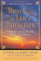 Couverture cartonnée Money, and the Law of Attraction de Hicks Esther, Hicks Jerry