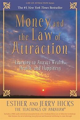 Couverture cartonnée Money, and the Law of Attraction de Hicks Esther, Hicks Jerry