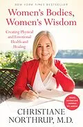 E-Book (epub) Women's Bodies, Women's Wisdom von Christiane Northrup